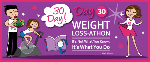 Day 30: Spread Your Weight-Loss Awesomeness Across Your Life | 30-Day Weight Loss-athon